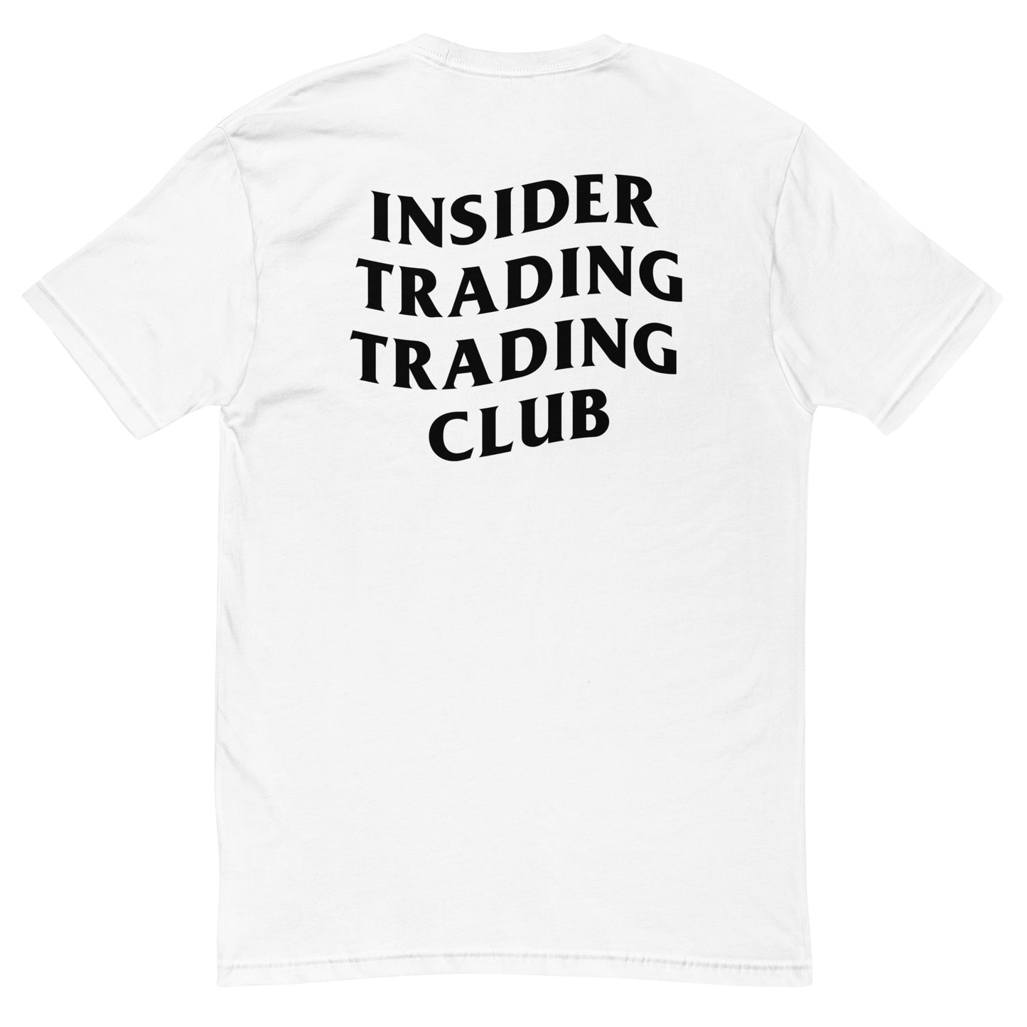 Insider Trading Trading Club T-shirt