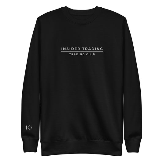 Insider Trading Trading Club Sweatshirt