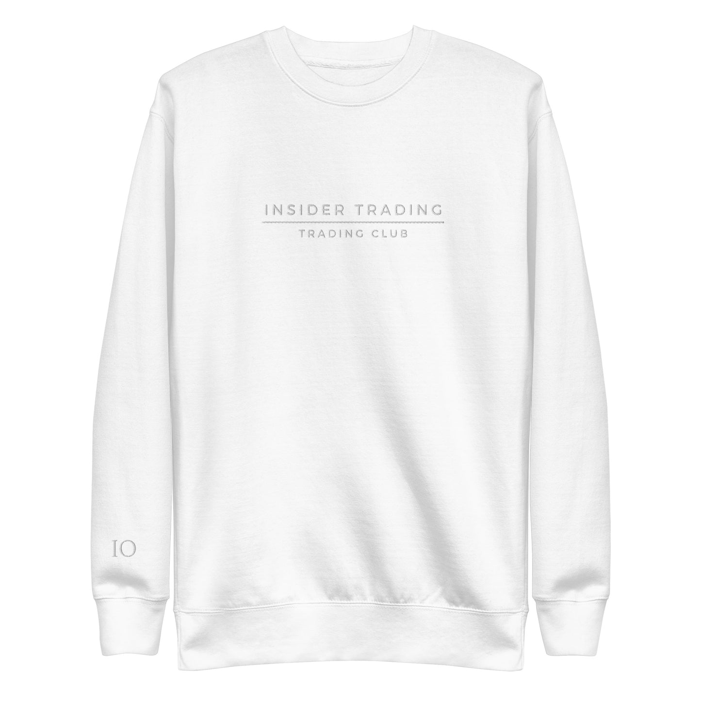 Insider Trading Trading Club Sweatshirt