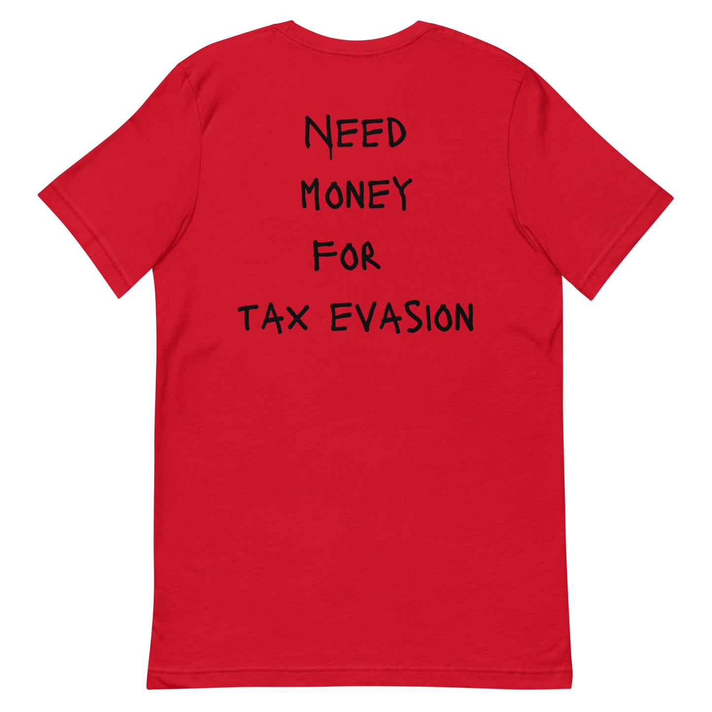 NMF Tax Evasion T-shirt