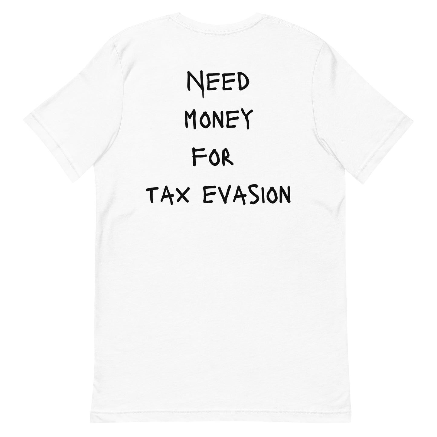 NMF Tax Evasion T-shirt